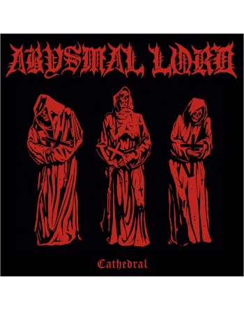 Abysmal Lord - Cathedral (7")