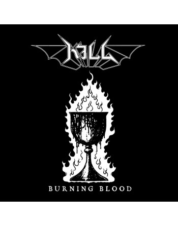 Kill - Burning Blood (CD)