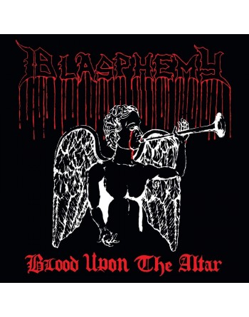 Blasphemy - Blood Upon the...