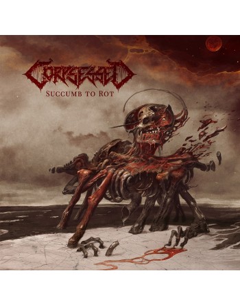 Corpsessed - Succumb to Rot...