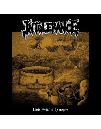 Intolerance - Dark Paths of...