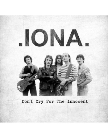 Iona - Don't Cry For The...